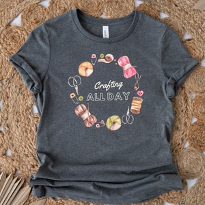 Crafting Gifts For Women Craft Shirts Crafters Gon T-shirt sold by