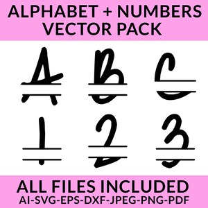 May include: Black and white vector pack featuring the alphabet letters A, B, and C, and the numbers 1, 2, and 3. Each character has a horizontal line. The text "ALPHABET + NUMBERS VECTOR PACK" is at the top, and "ALL FILES INCLUDED" is at the bottom.