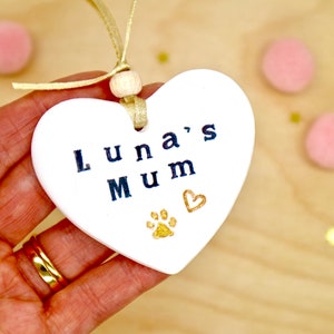 Personalised Dog Mum Gift, Best Dog Mum, Best Cat Mum, New Dog Gift, Clay Hanging Heart Decoration, Pet Mother's Day Ornament by janeBprints image 3