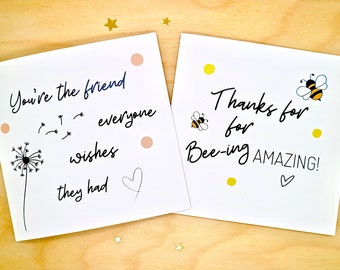 Bundle of 2 Friendship Greeting Cards, Two Pack, You Are The Friend Everyone Wishes They Had, Bee Card, Friend Cards Birthday by janeBprints
