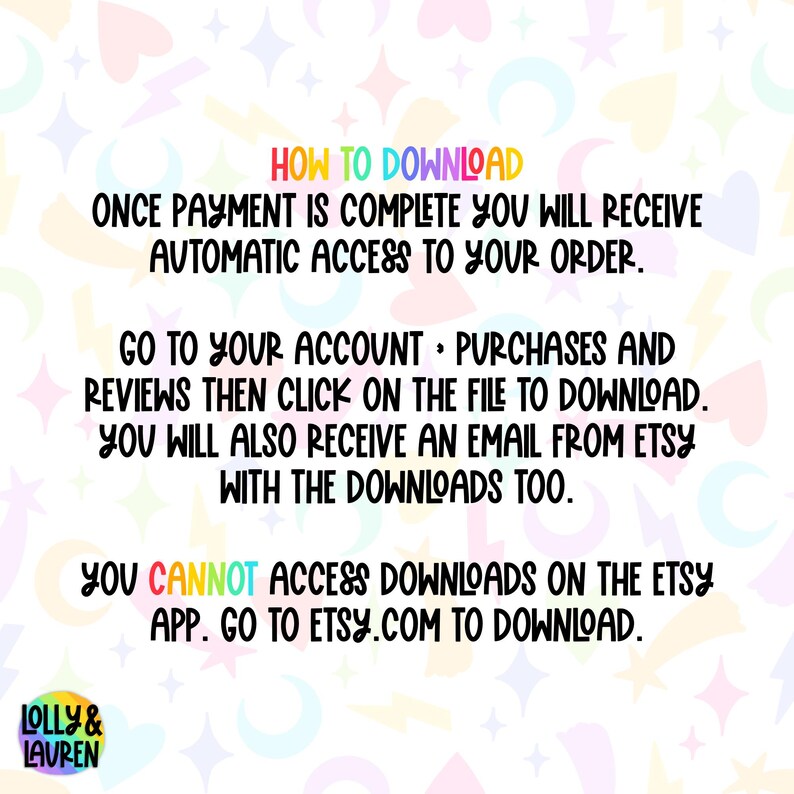 May include: A white background with colorful stars and hearts. Text in black and rainbow colours reads "HOW TO DOWNLOAD" and provides instructions on accessing digital downloads after purchase. The Etsy shop logo is in the bottom left corner.