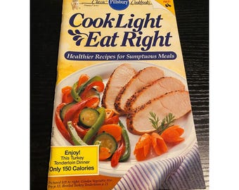 Pillsbury Classic Cookbook Booklet 1990 Cook Light Eat Right Healthy Recipes