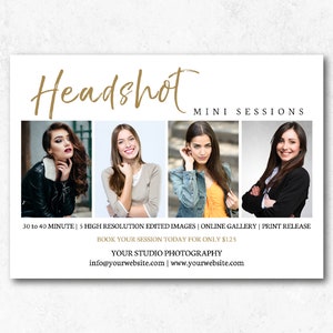 May include: A flyer advertising headshot mini sessions for £125. The flyer features four images of women with different hairstyles and clothing. The text on the flyer says "Headshot Mini Sessions", "30 to 40 Minute | 5 High Resolution Edited Images | Online Gallery | Print Release", "Book Your Session Today For Only £125", "Your Studio Photography", "info@yourwebsite.com | www.yourwebsite.com".