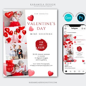 May include: A Valentine's Day mini photo session flyer with a red heart design. The flyer features a collage of photos of children with red heart balloons. The text on the flyer reads "Valentine's Day mini sessions" and "Feb 6&7 $225".
