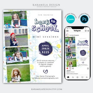 May include: A digital marketing template for back to school mini sessions featuring four photographs of a child, the text back to school mini sessions, April 20 & 26, $225, 30-35 minute session, 15 digital images, online gallery, and contact info.
