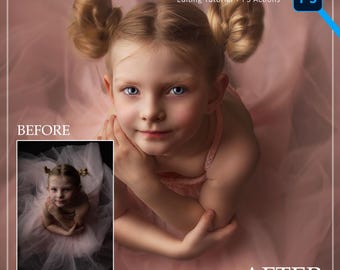 May include: A young girl with blonde hair in two buns, wearing a pink dress, and looking at the camera. The image includes a "BEFORE" and "AFTER" comparison, with text indicating an editing tutorial and PS actions.