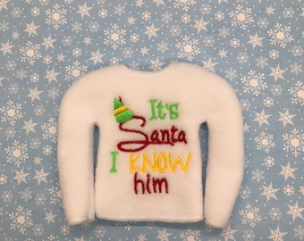 Santa I Know Him Fleece Elf Sweater | 12" Elf Doll Outfit