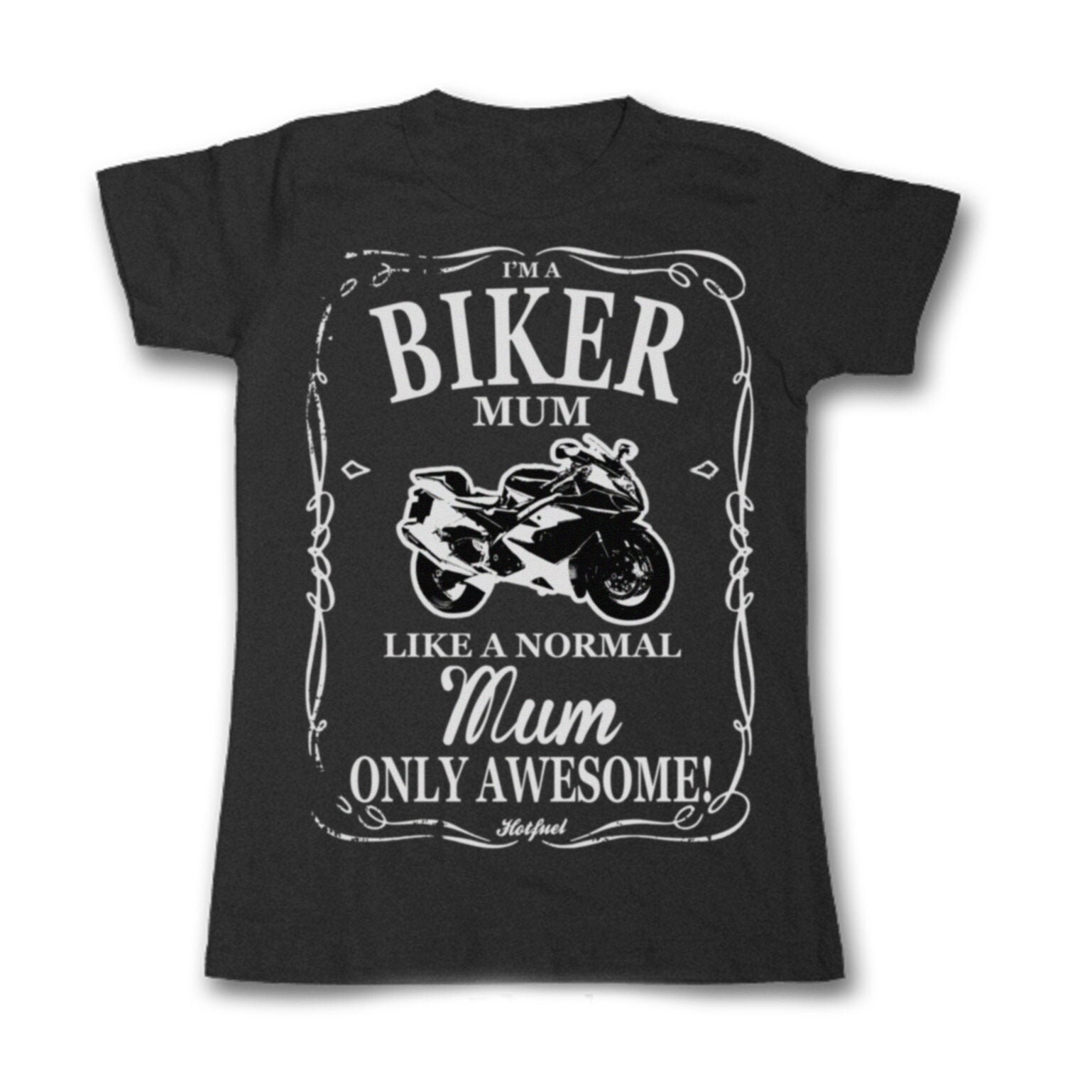 Image of Biker Mum Motorcycle Ladies Fit T Shirt