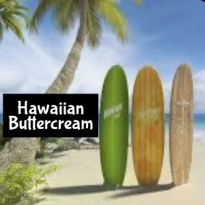 HAWAIIAN BUTTERCREAM Moisturizing Shimmer Hair Body Splash EDP Perfume Cologne Beauty Lotion Room Linen Spray Fragrance Beard Massage Oil