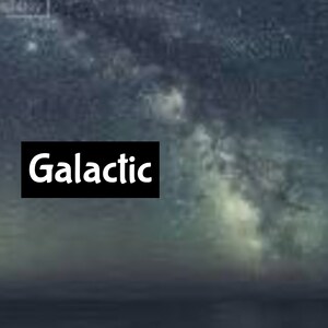 May include: A dark blue and gray image with a white text overlay that says "Galactic". The image shows a cloudy sky with a bright white spot in the center.