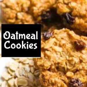 May include: Close-up of oatmeal cookies with raisins. The cookies are golden brown and have a chewy texture. The text "Oatmeal Cookies" is displayed on a black background.