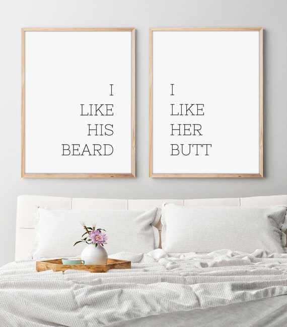 Set Of 2 Wall Art I Like His Beard I Like Her Butt Print Minimalist Instant Download Printable Wall Art