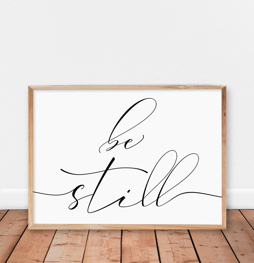 Be still print Printable wall art Be still sign Jeremiah | Etsy