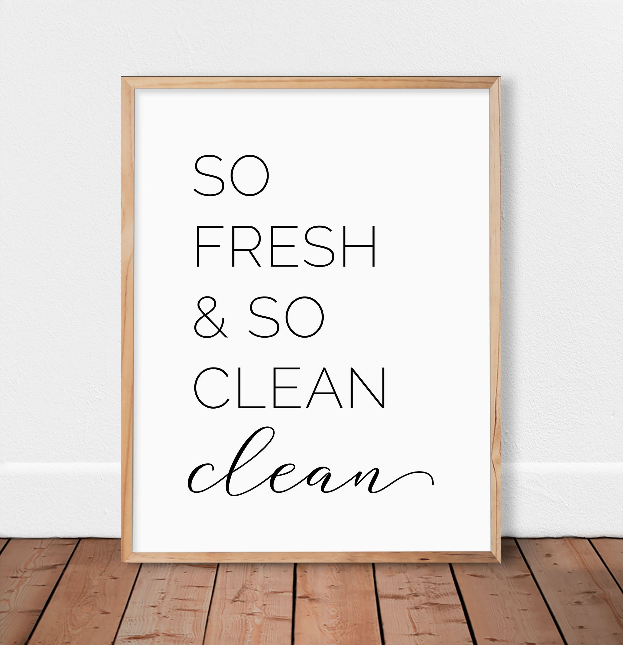 So Fresh and So Clean Clean print Washroom wall art Kids Etsy So Fresh and So Clean Clean print Washroom wall art Kids Etsy