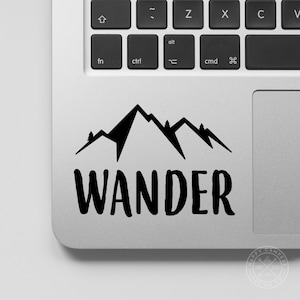 Wander Vinyl Decal | Water Bottle Decal | Car Window Decal | Laptop Decal