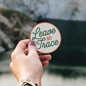 Leave No Trace Sticker | Hiking Sticker | Water Bottle Sticker | Car Decal | Laptop Decal Sticker