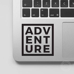 Adventure Vinyl Decal | Water Bottle Decal | Car Window Decal | Laptop Decal