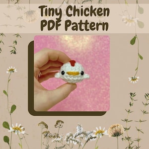 CROCHET PATTERN | Tiny Chicken Amigurumi Digital PDF Pattern