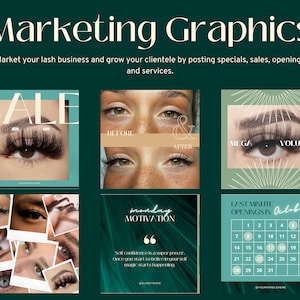 May include: A collage of nine images promoting lash extensions. The images include before and after photos, a sale announcement, a motivational quote, and a calendar with last minute openings. The images are in a green and white color scheme.