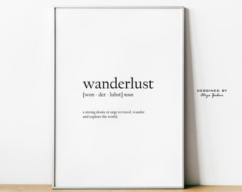 Wanderlust, Minimalist Design, Typography & Quotes, Modern Home Decor, Digital Print