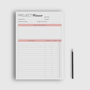May include: A white project planner with a pink header and footer, and a black pencil. The planner includes sections for project name, duration, budget, goals, and an action plan list. The text "PROJECT Planner" is at the top.