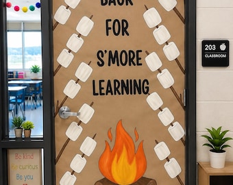 May include: A classroom door decorated with brown paper featuring the text BACK FOR S'MORE LEARNING in black letters. The design includes illustrations of brown sticks with white marshmallows and a campfire with orange and yellow flames.