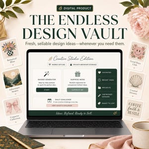 May include: A laptop screen displaying The Endless Design Vault software interface with features like Guided Generator, Surprise Mode, and Daily Challenge. The screen shows text including Creative Studio Edition, Ideas, Refined, Ready to Sell.