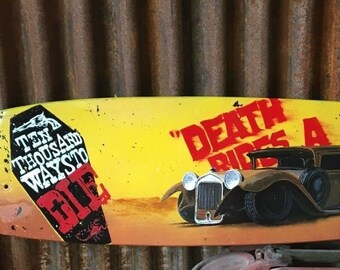 Hand painted Longboard skateboard Spagetti Western themed rat rod painting