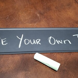 European German Style License Plate.....Chalkboard Coating to WRITE Your Own Text