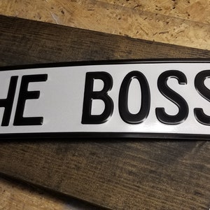 Custom Made Embossed European Style License Plate &quot;THE BOSS&quot;