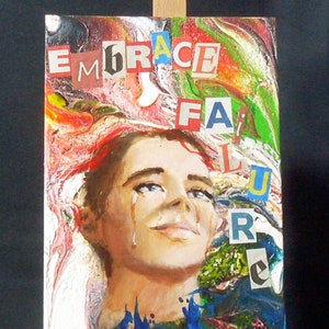 Mensaje positivo Pintura de técnica mixta y collage sobre madera, sin IA
