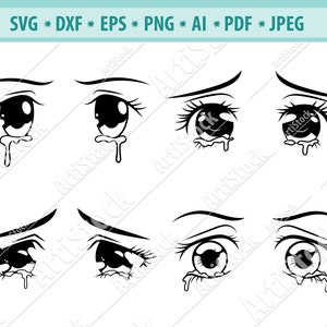 Anime Eyes Svg Crying Eyes Svg Eyes Svg File Eyelashes Svg - Etsy