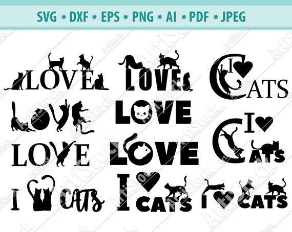 Cat LOVE svg, Cats spelling out Love, Cat svg, cats silhouette svg, Love Cats, Love svg, Cricut Cut, Instant Download, Dxf, Jpg, Eps, Png