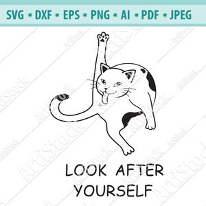 Gato divertido Svg, Lamiendo gato Svg archivo, Ridículo kiiten svg, Letras "Cuídate a ti mismo", Vector del gato, Imágenes prediseñadas del gato divertido, Vector, jpg, png