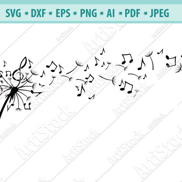 Dandelion with Notes SVG, Music svg, notes svg, Dandelion Flower svg/EPS PNG Instant Digital Clipart Vector Cricut Cut Cutting Download File