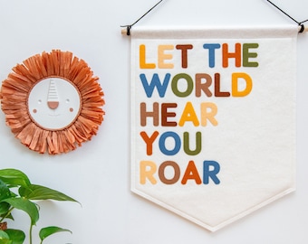 Let The World Hear You Roar Wall Banner. Jungle Nursery Decor. Dinosaur Rainbow Felt Hanging.