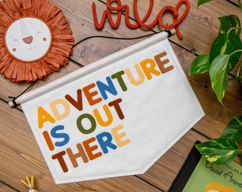 Adventure Is Out There Nursery Wall Banner Flag. Felt Hanging Decor