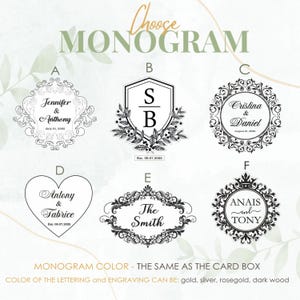 May include: Six different monogram designs for wedding or anniversary gifts. The designs include a heart, a shield, a circle, and a crown. The text in the image reads "Choose Monogram" and "Monogram Color - The Same As The Card Box. Color of the lettering and engraving can be: gold, silver, rosegold, dark wood."