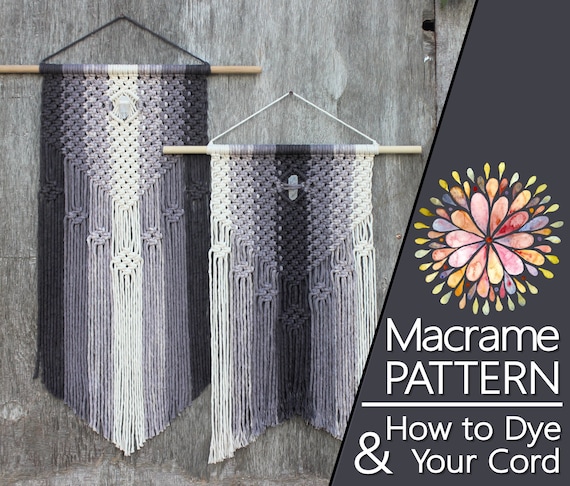 Macrame Pattern PDF Tutorial Instant Download DIY Macrame Wall Hanging and How to Dye Cord Ombre