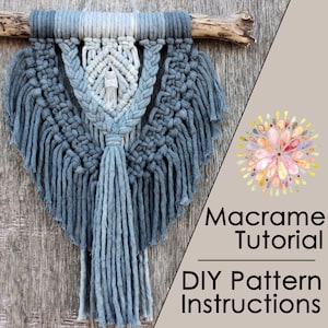 Macrame Pattern PDF Tutorial Instant Download DIY Macrame Wall Hanging Blue Ombre Including How to Dye Cord