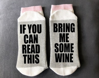 Wine Socks-Bring Me Some Wine-If You Can Read This-Wine Gifts-Wine Gift Idea-Gift for Mom-Christmas Gift-Gift Under 20-Wife Wine Gifts