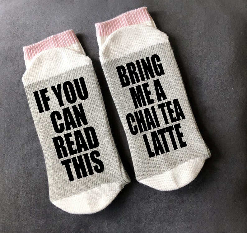 Tea Gift-Tea Socks-If You Can Read This-Gift for Mom-Teacher Gift-Best Friend Gift-Grandma Gift image 3