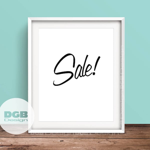 Sale! Signage Printable, Retail Store Sign, Classic, PRINTABLE Art,Sales Room Signage, Old School Sale Sign Store Sign,Typography Art Print