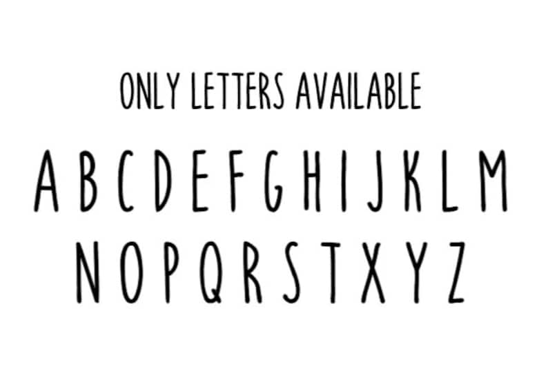 May include: A black and white image showing the letters of the alphabet in a handwritten style. The text "ONLY LETTERS AVAILABLE" is at the top of the image.