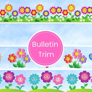May include: Brightly coloured bulletin board trim with smiling flowers and butterflies set against a blue sky. The design includes a pink circle with the words "Bulletin Trim". Ideal for classroom or home decoration.
