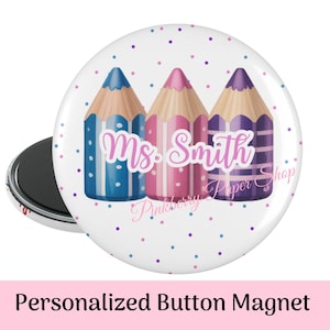Personalized Teacher Magnet • Cute Preppy School Button • Custom Name Gift for Teachers • 3” Round Classroom Magnet
