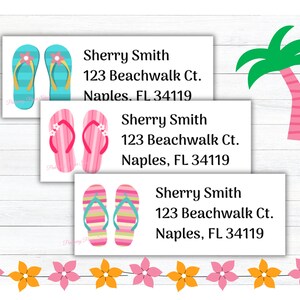 May include: Three return address labels with a tropical theme. Each label features a pair of flip-flops and the text "Sherry Smith, 123 Beachwalk Ct., Naples, FL 34119".