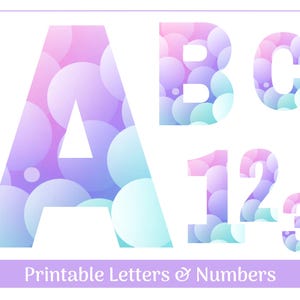 Pastel Bubbles Alphabet Letters A-Z, Numbers 0-9 | Printable Banner, Bulletin Board Sets, Scrapbooking & Sublimation