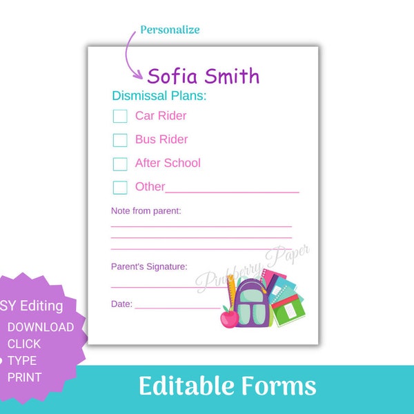 School Dismissal Plans Note | Parent Teacher Communication Form | Editable | Personalized Dismissal Form | Printable Forms