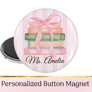 Personalized Teacher Magnet • Cute Preppy School Button • Custom Name Gift for Teachers • 3” Round Classroom Magnet